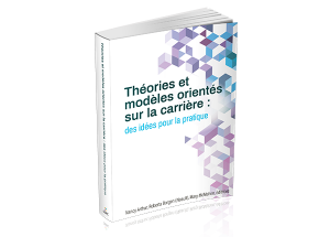L'édition française de « Théories et modèles orientés sur la carrière » est maintenant offerte