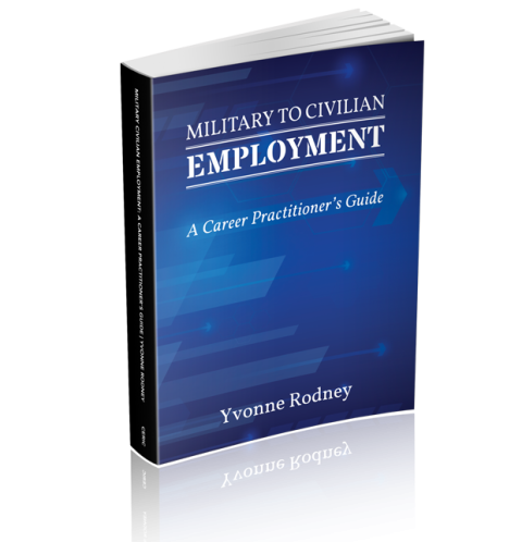 Military to Civilian Employment: A Career Practitioner’s Guide - CERIC