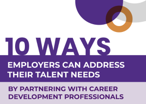 Toolkit showcases 10 ways employers can partner with career professionals to address talent needs
