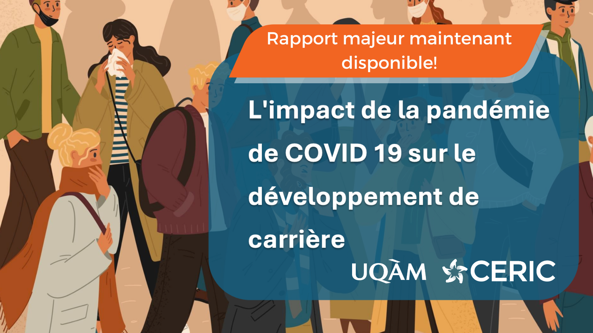 Couverture du rapport « L’impact de la pandémie de COVID-19 sur le développement de carrière » publié par le CERIC et l’UQAM